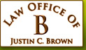 Law Office Of Justin C Brown